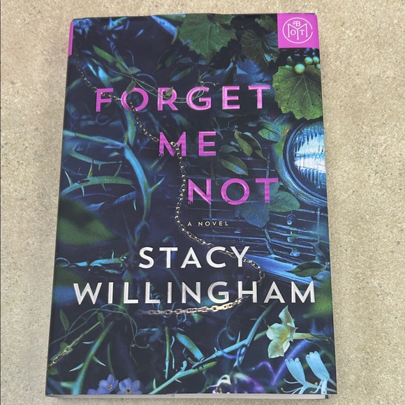Book Of The Month Other - Forget Me Not by Stacy Willingham